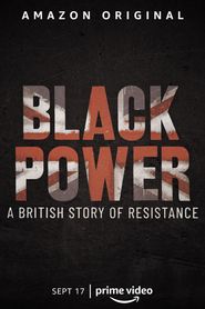  Black Power: A British Story of Resistance Poster