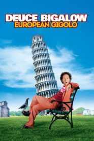  Deuce Bigalow: European Gigolo Poster