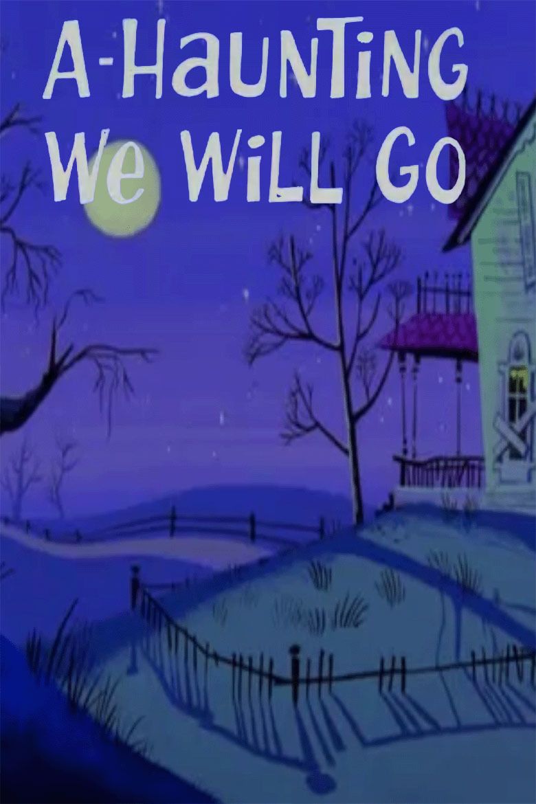A-Haunting We Will Go Poster