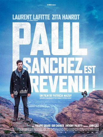  Paul Sanchez Is Back! Poster