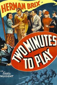  Two Minutes to Play Poster