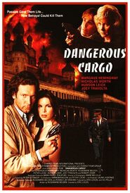  Dangerous Cargo Poster