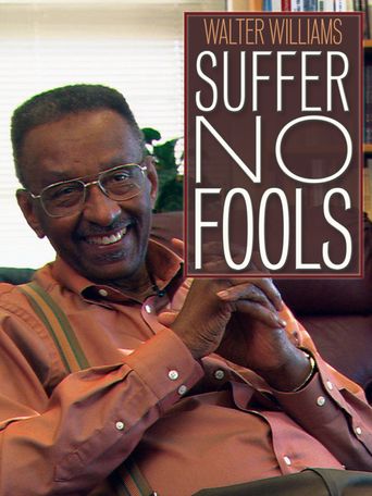  Walter Williams: Suffer No Fools Poster