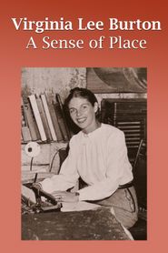 Virginia Lee Burton: A Sense of Place Poster