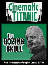  Cinematic Titanic: The Oozing Skull Poster