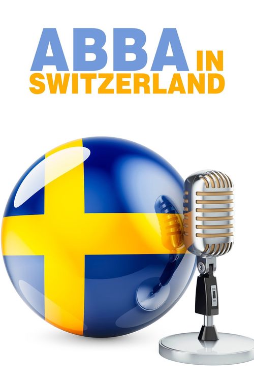 ABBA in Switzerland Poster