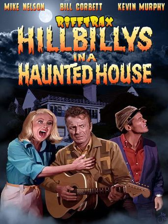  Rifftrax: Hillbillys in a Haunted House Poster
