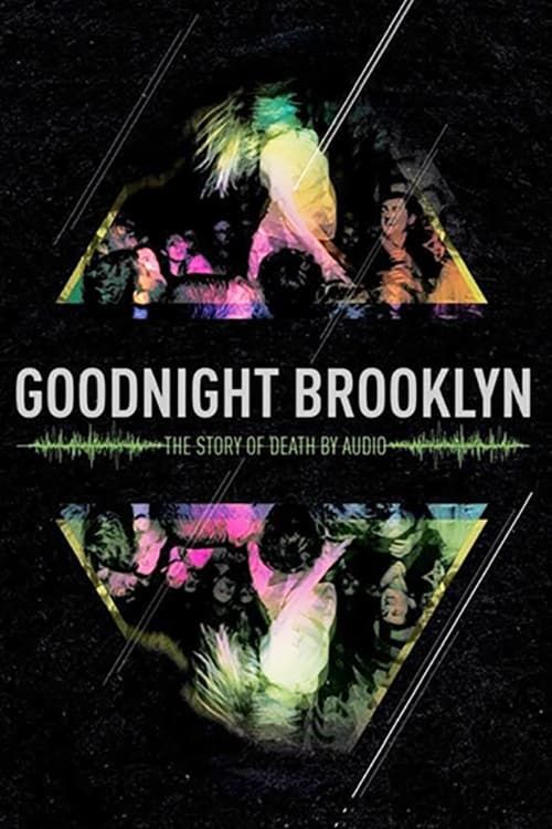 Goodnight Brooklyn - The Story of Death by Audio Poster