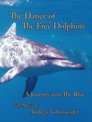  The Dance of the Free Dolphins Poster