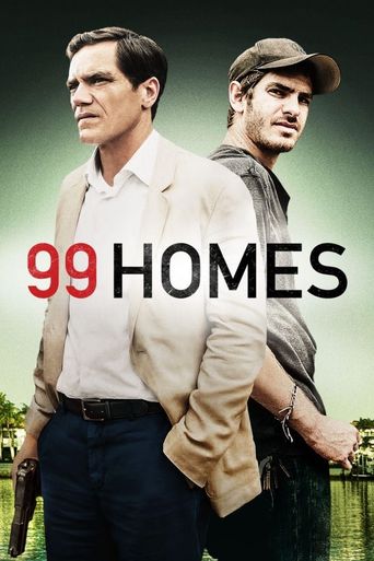  99 Homes Poster