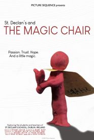  St. Declan's and THE MAGIC CHAIR Poster