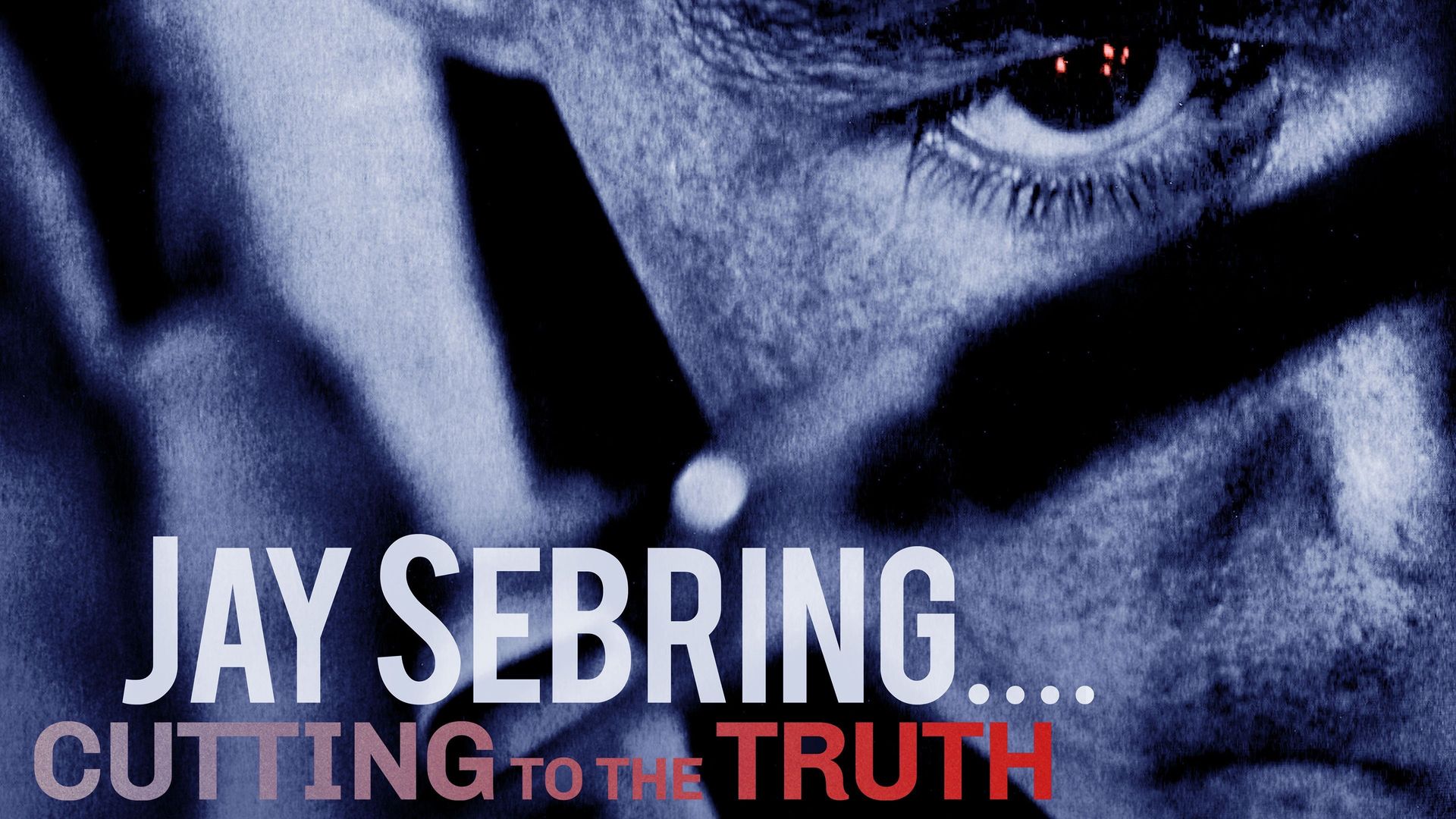 Jay Sebring.... Cutting to the Truth Backdrop