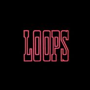  Loops Poster