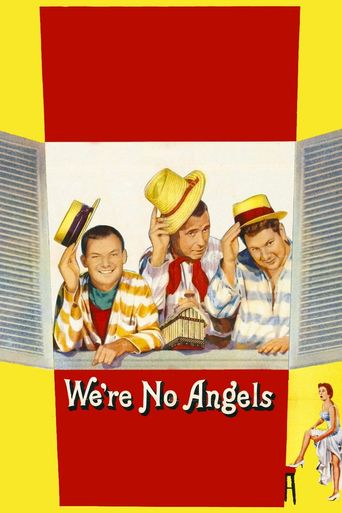  We're No Angels Poster