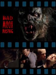  Bad Moon Rising Poster