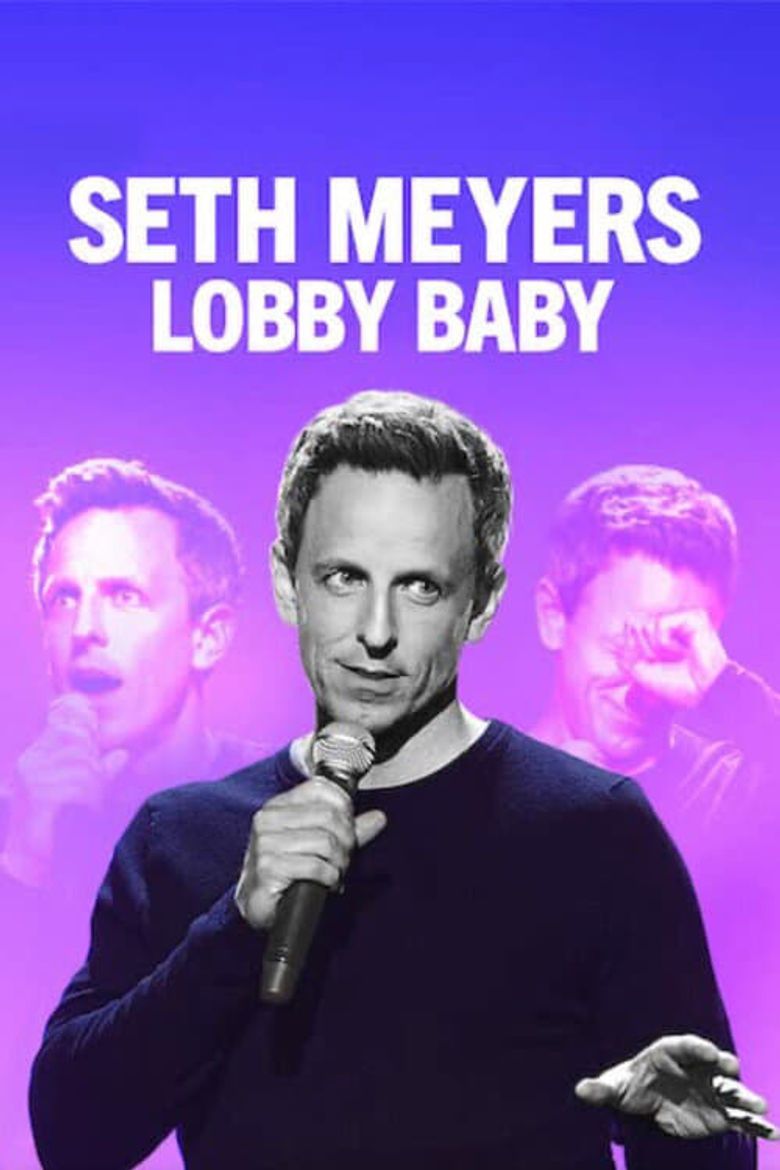 Seth Meyers: Lobby Baby Poster