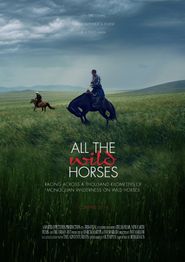  All the Wild Horses Poster