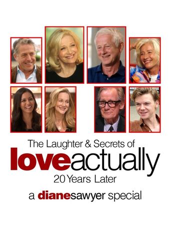  The Laughter & Secrets of Love Actually: 20 Years Later -- A Diane Sawyer Special Poster