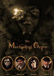  The Mechanical Grave Poster