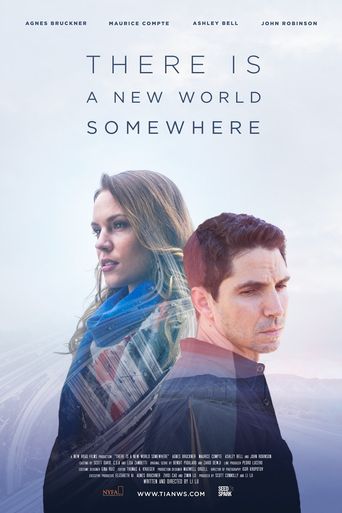  There Is a New World Somewhere Poster