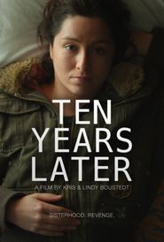  Ten Years Later Poster