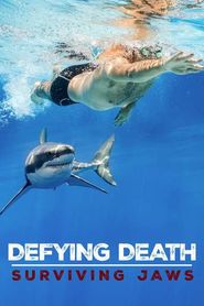  Defying Death: Surviving Jaws Poster