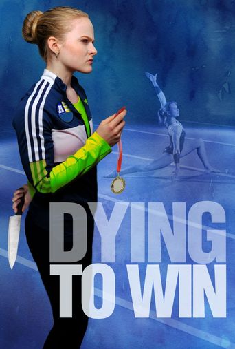  Dying to Win Poster