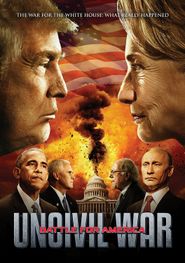  Uncivil War: Battle for America Poster