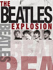  The Beatles Explosion Poster