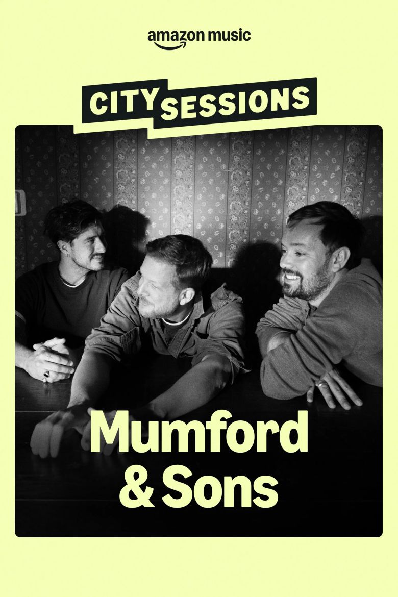 City Sessions: Mumford & Sons