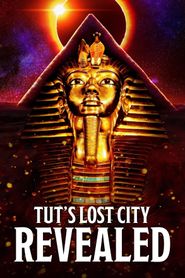  Tut's Lost City Revealed Poster