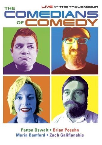  The Comedians of Comedy: Live at The Troubadour Poster