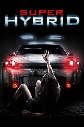 Super Hybrid Poster