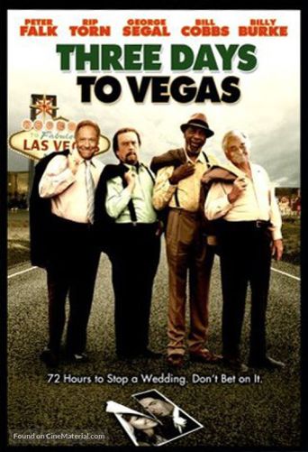  Three Days To Vegas Poster