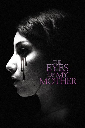 New releases The Eyes of My Mother Poster