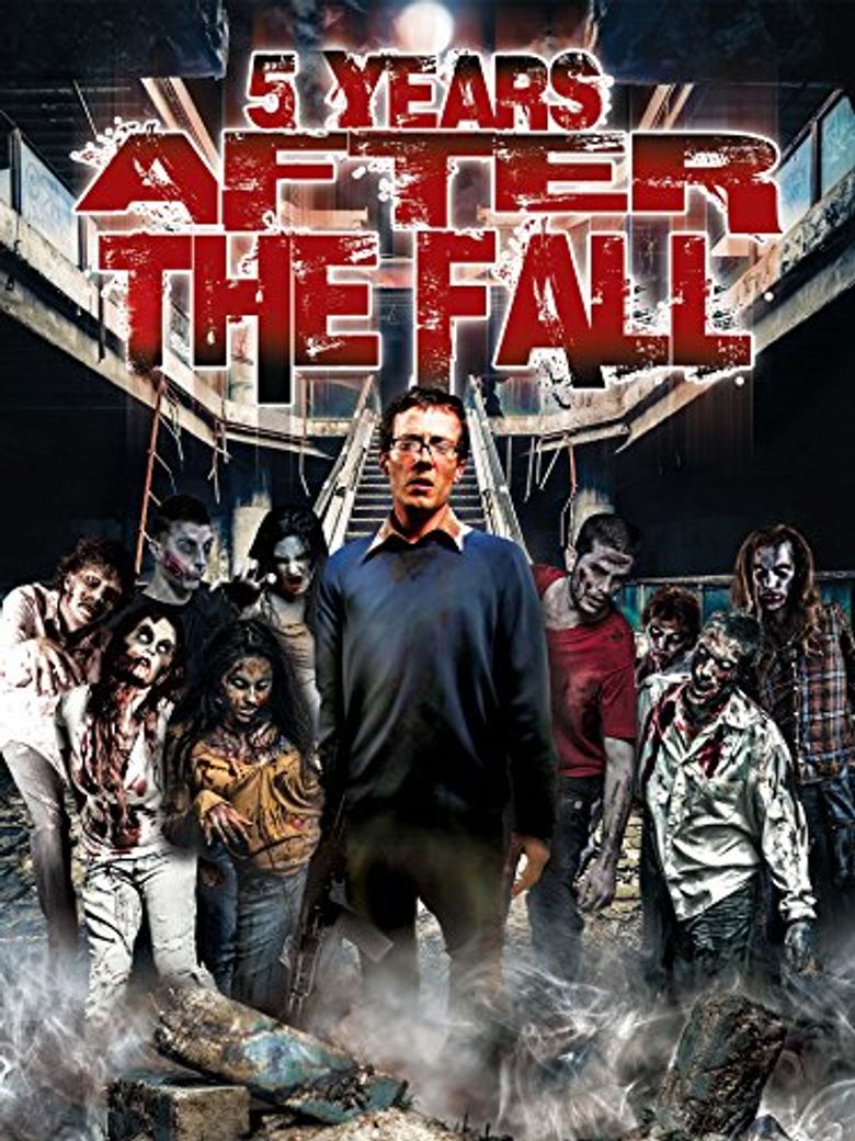 5 Years After the Fall Poster