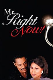 Mr. Right Now! Poster