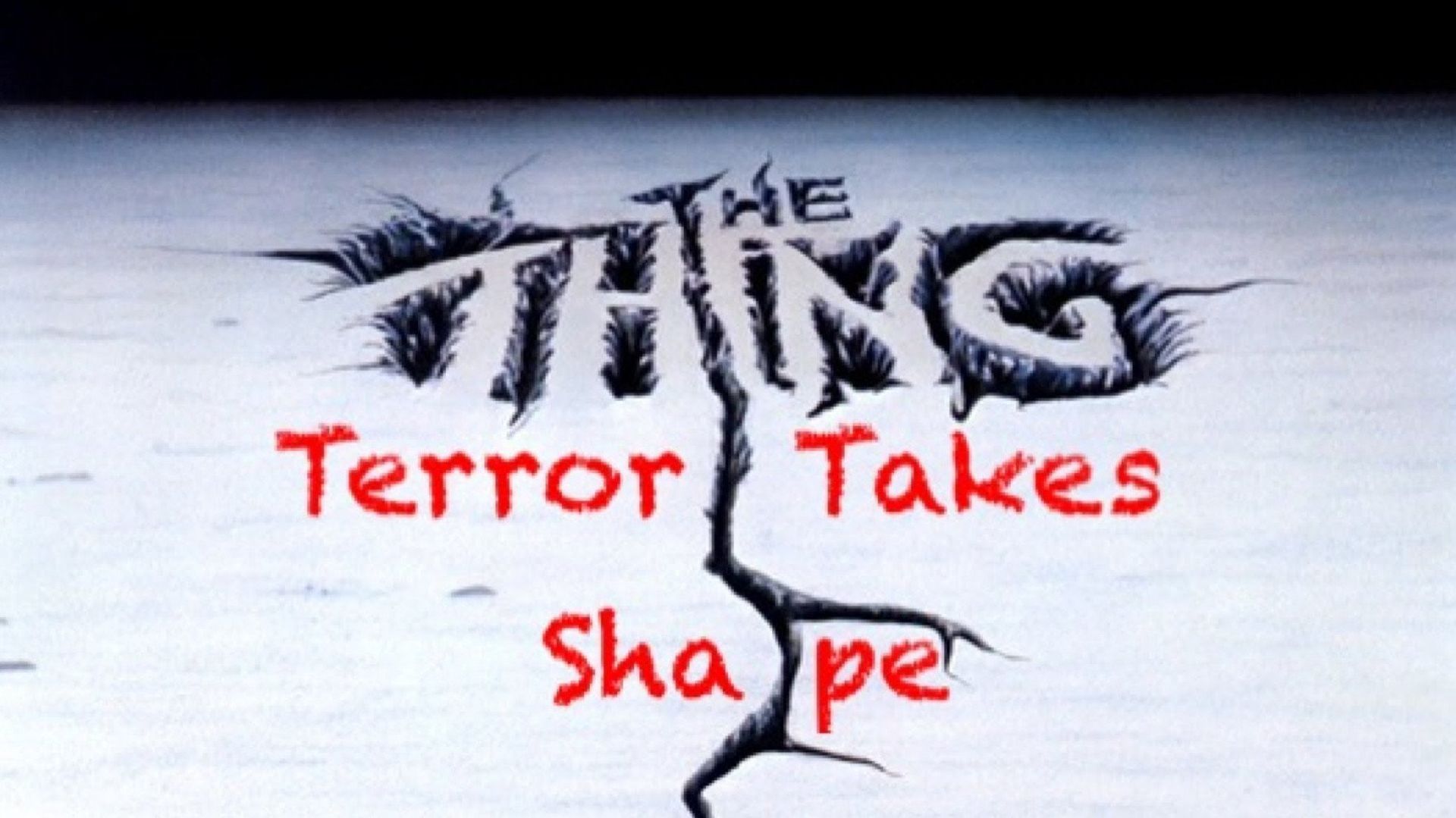 The Thing: Terror Takes Shape Backdrop