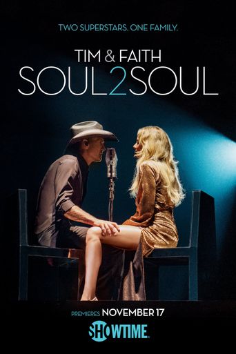  Tim & Faith: Soul2Soul Poster