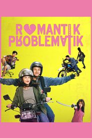  Romantik Problematik Poster