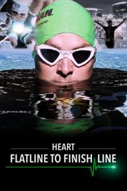  Heart: Flatline to Finish Line Poster