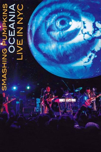  The Smashing Pumpkins: Oceania 3D Live in NYC Poster