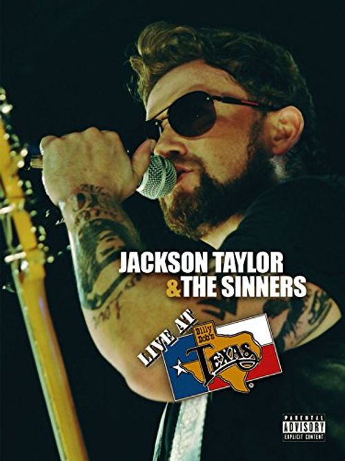 Jackson Taylor & the Sinners: Live at Billy Bob's Texas Poster
