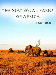  The National Parks of Africa Part 1 Poster