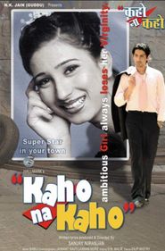  Kaho Na Kaho Poster