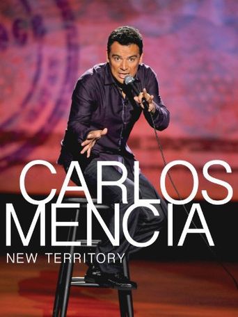  Carlos Mencia: New Territory Poster