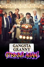  Gangsta Granny Strikes Again! Poster
