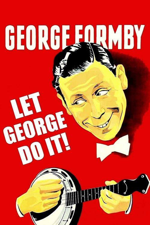 Let George Do It! Poster