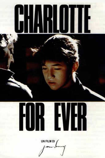 Charlotte for Ever Poster