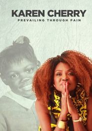  Karen Cherry: Prevailing Through Pain Poster